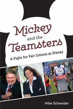Mickey and the Teamsters - Schneider, Mike
