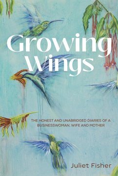 Growing Wings - Fisher, Juliet