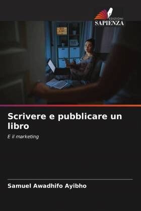 Scrivere e pubblicare un libro