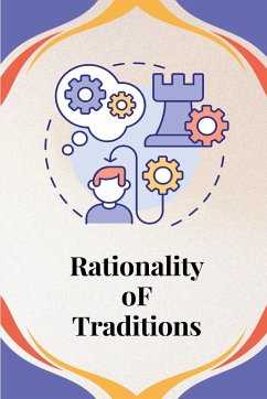 Rationality of Traditions - Purnima, Agrawal