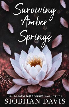 Surviving Amber Springs - Davis, Siobhan