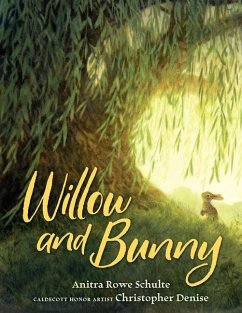 Willow and Bunny - Rowe Schulte, Anitra