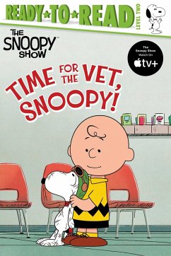 Time for the Vet, Snoopy! - Schulz, Charles M
