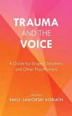 Trauma and the Voice
