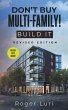 Don't Buy Multi-Family! Build It - Bild 1