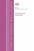 Code of Federal Regulations, Title 40 Protection of the Environment 81, Revised as of July 1, 2021 Code of Federal Regulations, Title 40 Protection of the Environment 81, Revised as of July 1, 2021