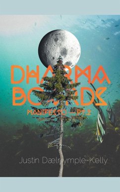 Dharma Boards - Manifesto (Pt. 2) - Dalrymple-Kelly, Justin