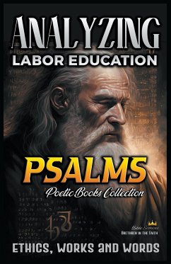 Analyzing Labor Education in Psalms - Sermons, Bible