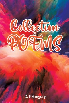 Collection of Poems - Gregory, D. F.