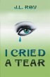 I Cried A Tear - Bild 1