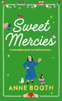 Sweet Mercies - Booth, Anne