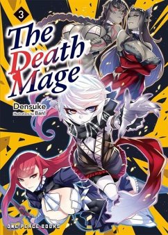 The Death Mage Volume 3: Light Novel - Densuke