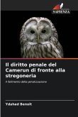 Il diritto penale del Camerun di fronte alla stregoneria