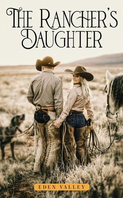 The Rancher's Daughter - Valley, Eden