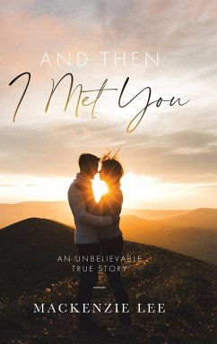 And Then I Met You - Lee, Mackenzie