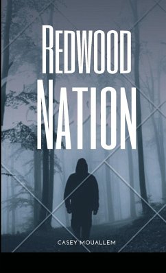 Redwood Nation - Horan, Casey