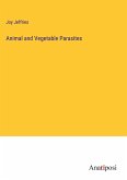 Animal and Vegetable Parasites