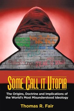 Some Call It Utopia - Fair, Thomas R