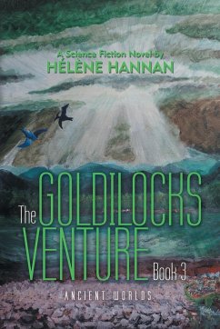 The Goldilocks Venture Book 3 - Hannan, Hélène