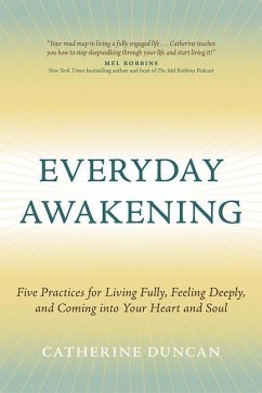 Everyday Awakening 5 Practices - Duncan, Catherine