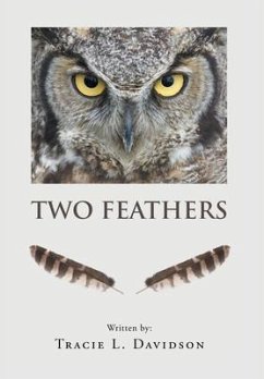 Two Feathers - Davidson, Tracie L.