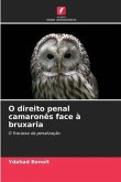 O direito penal camaronês face à bruxaria