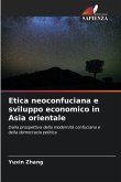 Etica neoconfuciana e sviluppo economico in Asia orientale