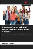 Learners' educational expectations and career choices