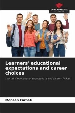 Learners' educational expectations and career choices - Farhati, Mohsen