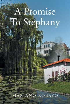 A Promise To Stephany - Robayo, Mariano