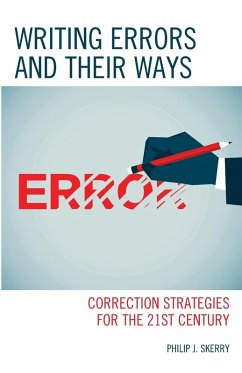 Writing Errors and Their Ways - Skerry, Philip J.