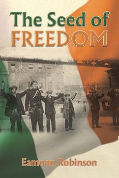 The Seed of Freedom - Robinson, Eamonn