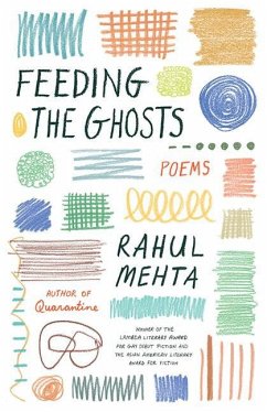 Feeding the Ghosts - Mehta, Rahul