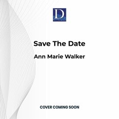 Save the Date - Walker, Ann Marie