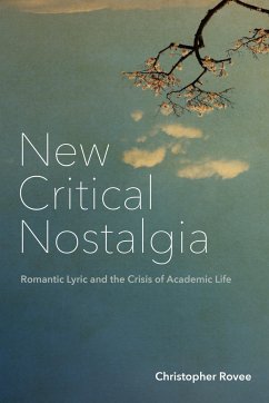 New Critical Nostalgia - Rovee, Christopher