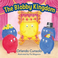 The Blobby Kingdom - Cunsolo, Orlando