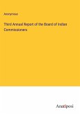 Third Annual Report of the Board of Indian Commissioners