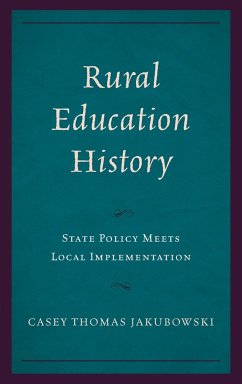 Rural Education History - Jakubowski, Casey Thomas