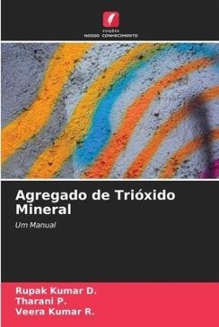 Agregado de Trióxido Mineral - D., Rupak Kumar;P., Tharani;R., Veera Kumar