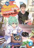 The Weakest Tamer Began a Journey to Pick Up Trash (Light Novel) Vol. 4