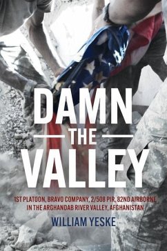Damn the Valley - Yeske, William