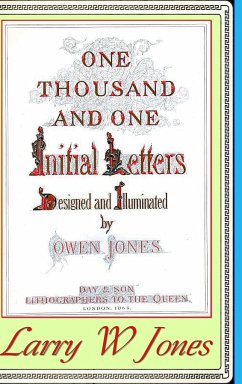 One Thousand And One Initial Letters - Jones, Larry W