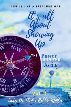 It's All About Showing Up - Motter, Lady Robbie