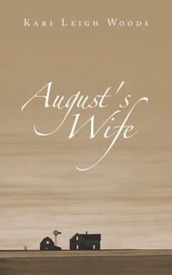 August's Wife - Woods, Kari Leigh