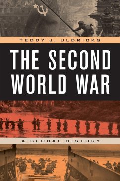 The Second World War - Uldricks, Teddy J.