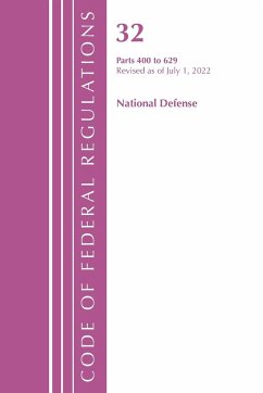 Code of Federal Regulations, Title 32 National Defense 400-629, Revised as of July 1, 2021 - Office Of The Federal Register (U.S.)