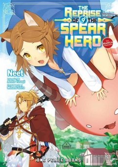 The Reprise Of The Spear Hero Volume 09: The Manga Companion - Neet; Yusagi, Aneko