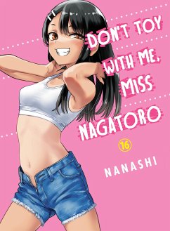 Don't Toy With Me, Miss Nagatoro 16 - Nanashi