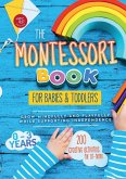 The Montessori Book for Babies and Toddlers