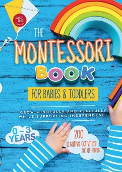 The Montessori Book for Babies and Toddlers - Stampfer, Maria